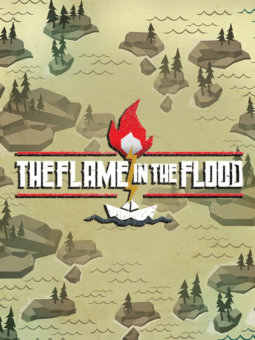 The Flame in the Flood — cover