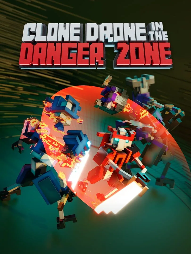 Clone Drone in the Danger Zone — cover