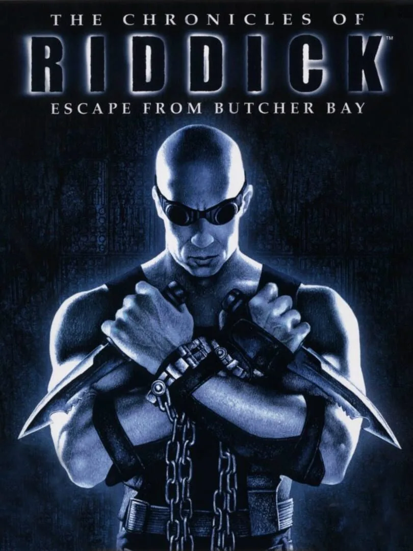 The Chronicles of Riddick: Escape from Butcher Bay — cover