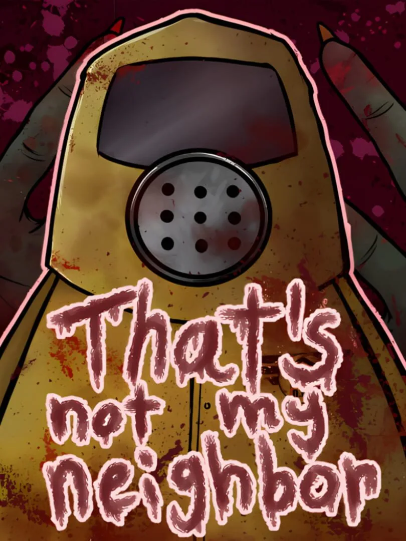 That's Not My Neighbor — cover