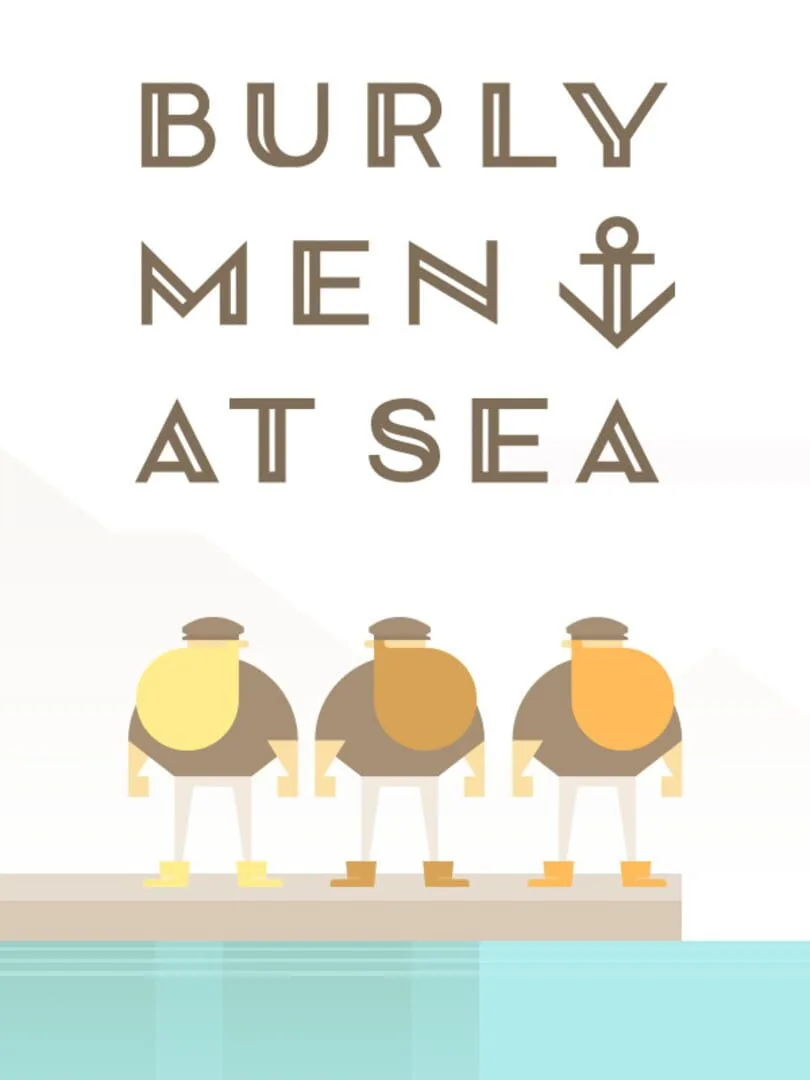 Burly Men at Sea — cover