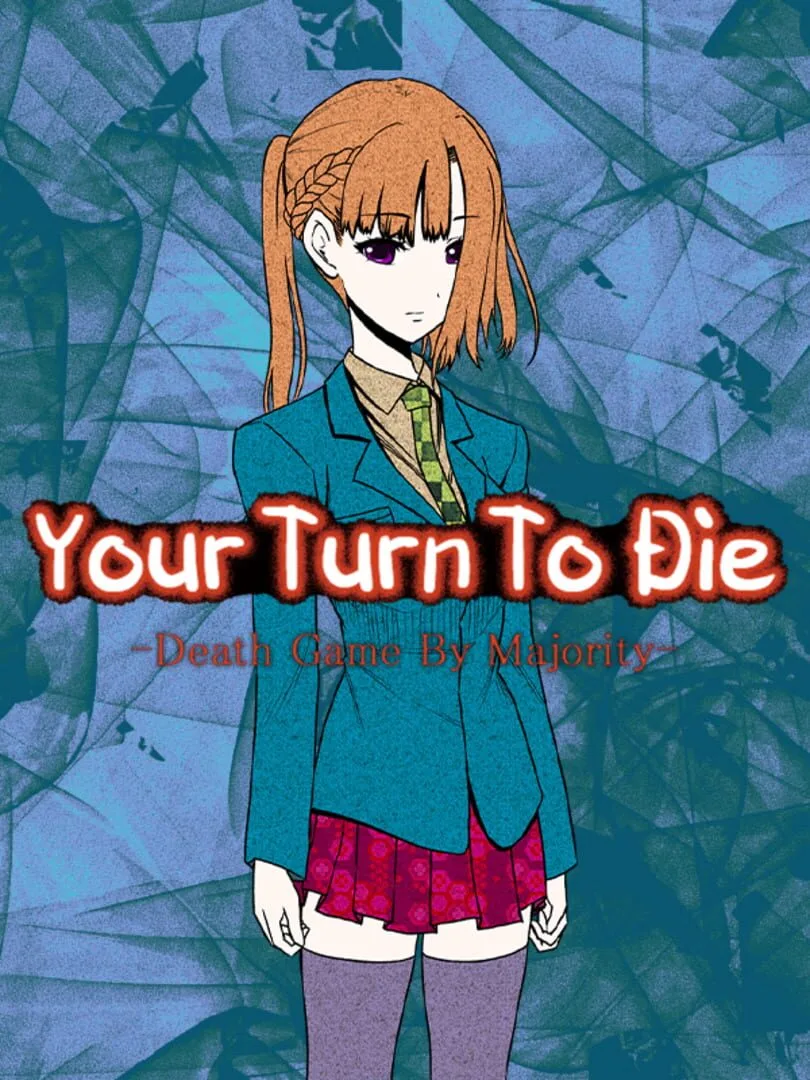 Your Turn to Die: Death Game by Majority — cover