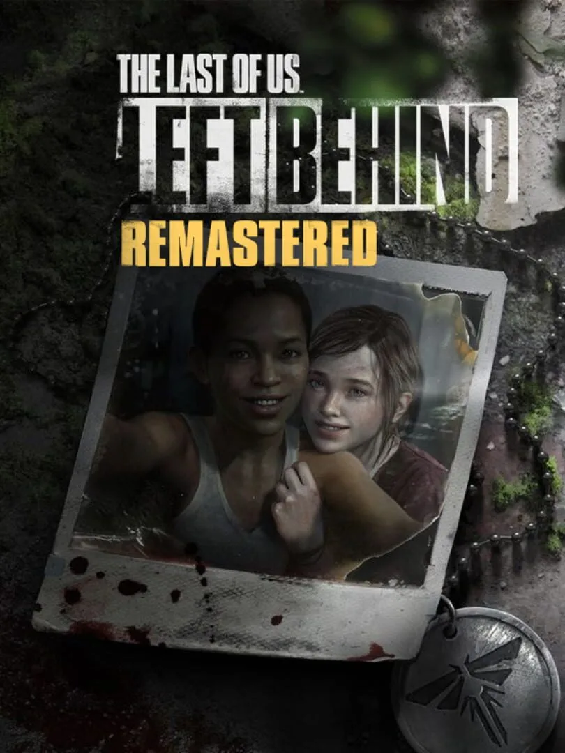 The Last of Us: Left Behind - Remastered — cover