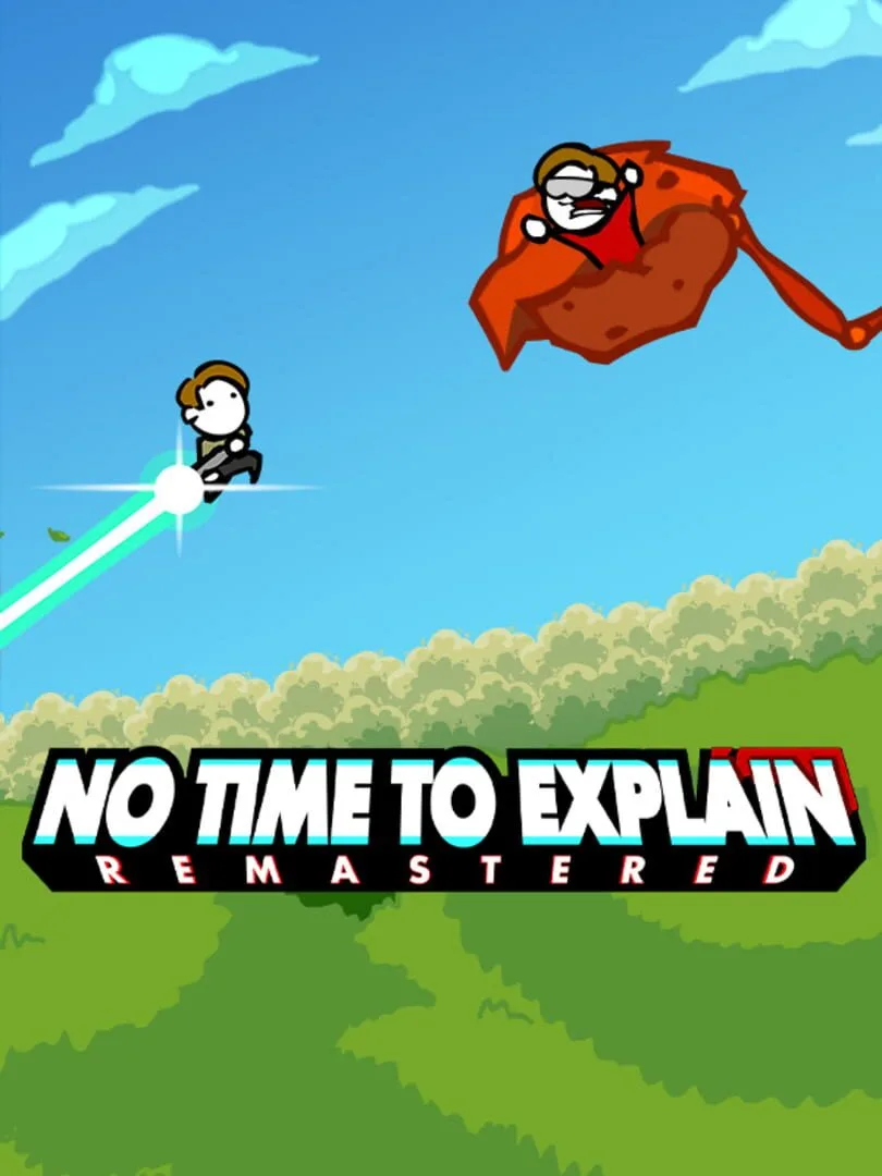 No Time to Explain: Remastered — cover