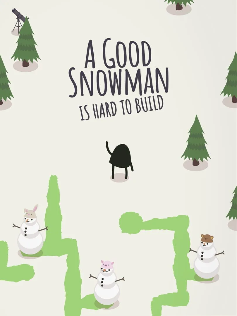 A Good Snowman is Hard to Build — cover