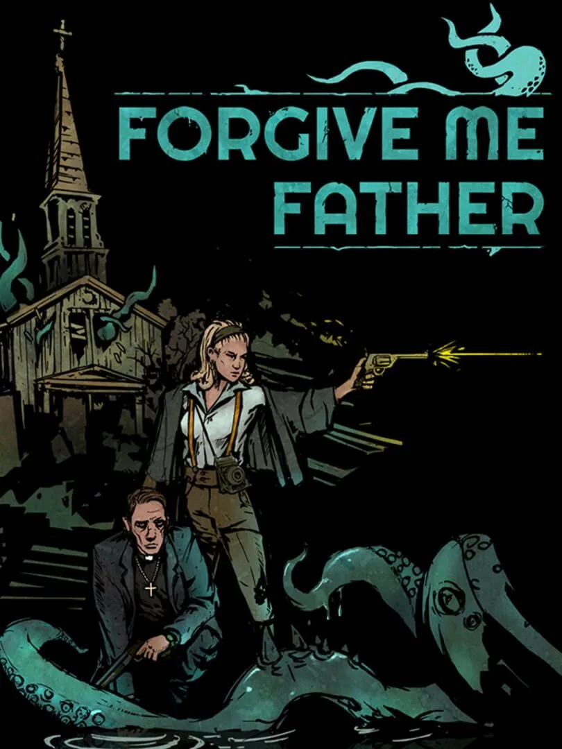 Forgive Me Father — cover