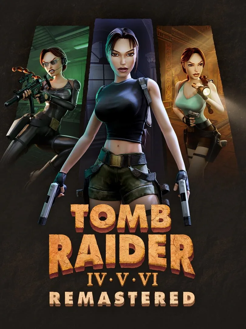 Tomb Raider IV•V•VI Remastered — cover