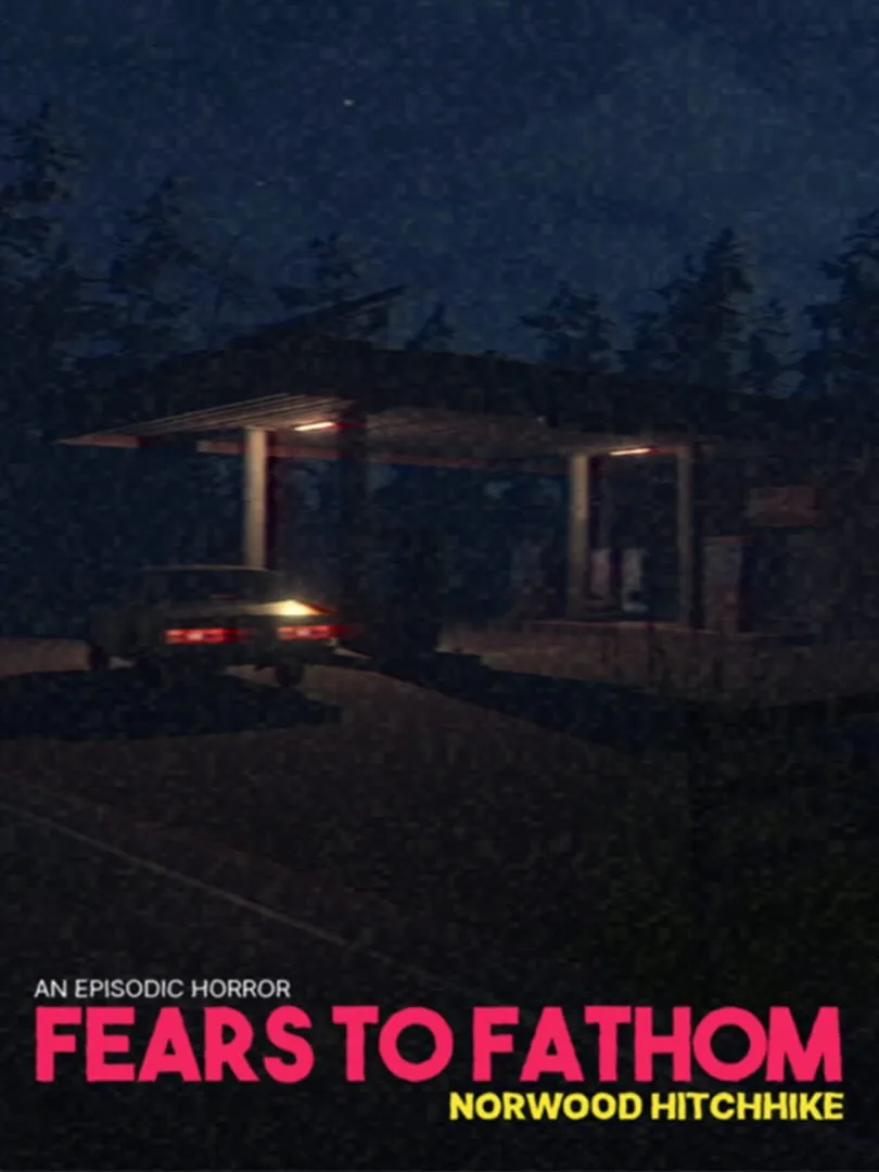 Fears to Fathom: Norwood Hitchhike — couverture