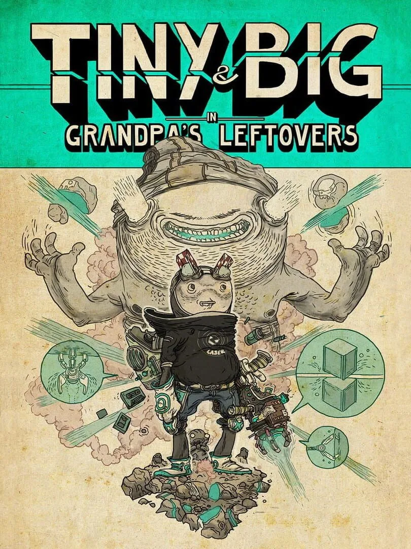 Tiny and Big: Grandpa's Leftovers — couverture