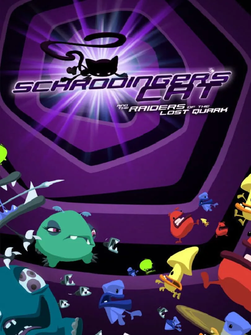 Schrödinger's Cat and the Raiders of the Lost Quark — cover