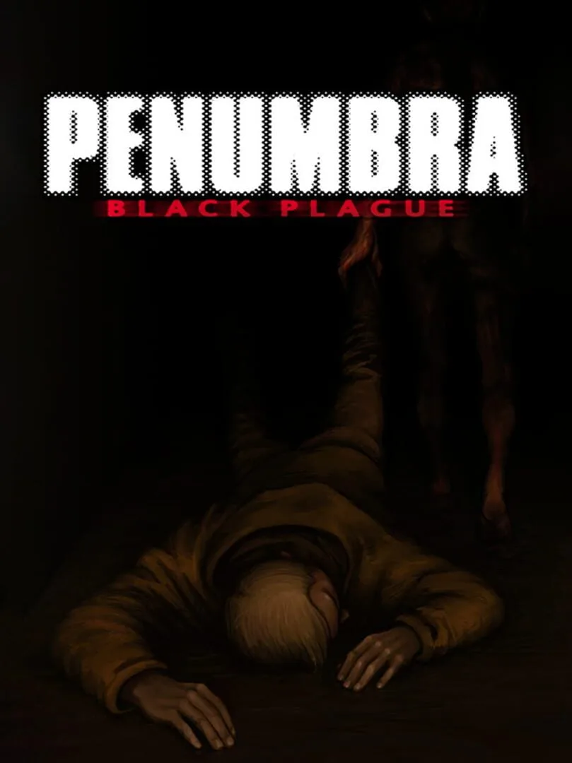 Penumbra: Black Plague — couverture