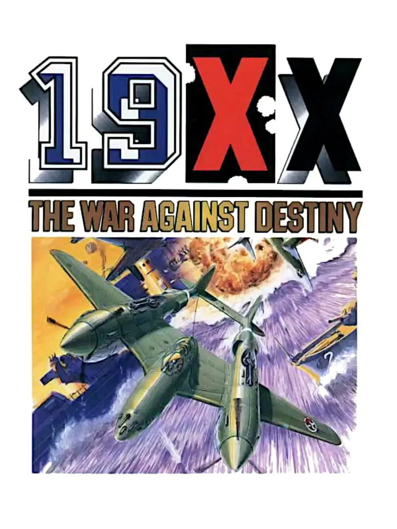 19XX: The War Against Destiny — couverture