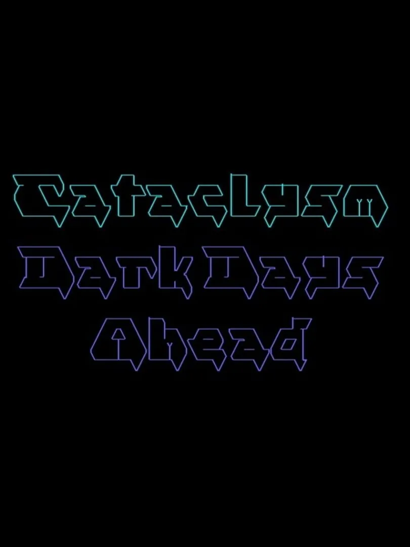 Cataclysm: Dark Days Ahead — couverture