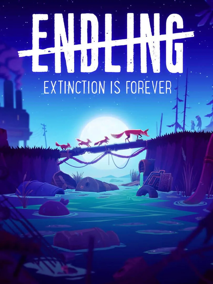 Endling: Extinction is Forever — cover