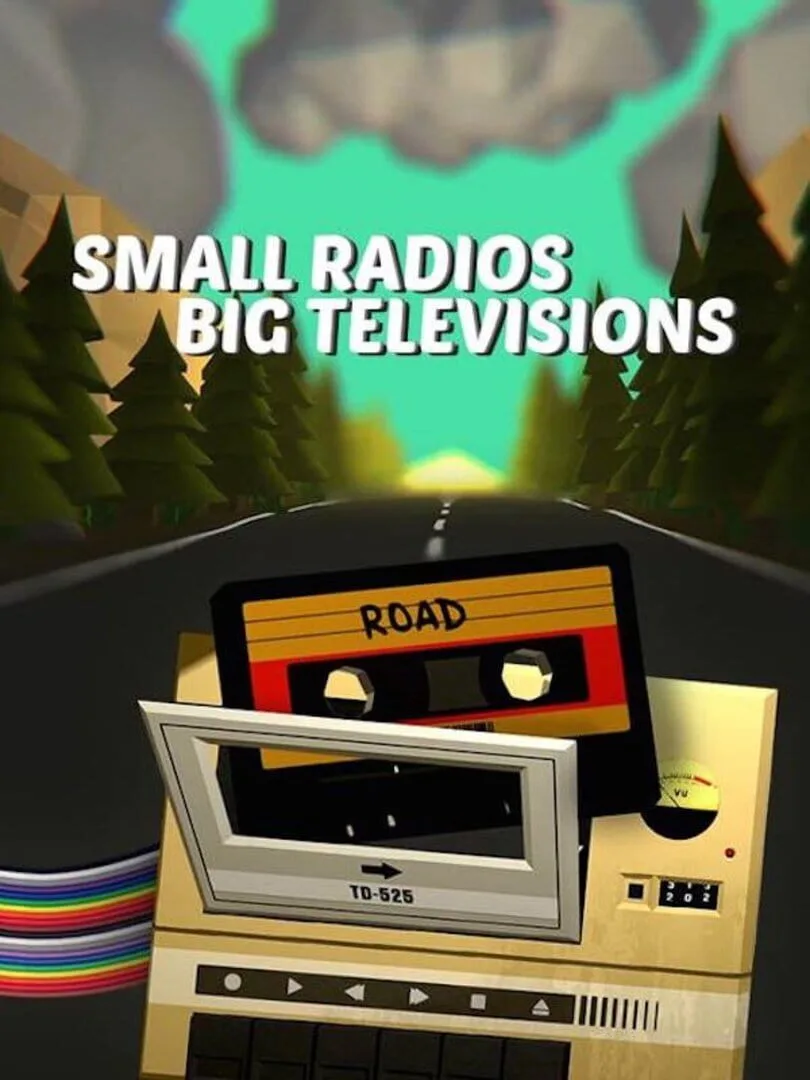 Small Radios Big Televisions — couverture