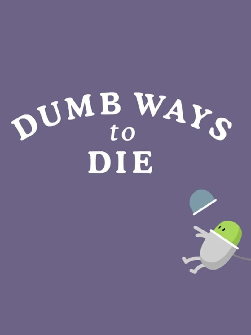 Dumb Ways to Die — cover